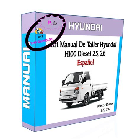 Manual Hyundai Porter Or H100 Or